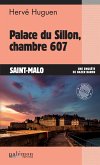 Palace du Sillon, chambre 607 (eBook, ePUB)