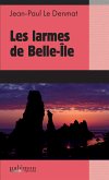 Les larmes de Belle-Île (eBook, ePUB)