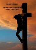 Il segreto del manoscritto di Gesù di Nazareth (eBook, ePUB)