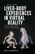 Lived-Body Experiences in Virtual... - Bild 1