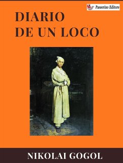 Diario de un loco (eBook, ePUB) - Gógol, Nikolái