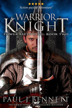 Warrior Knight (eBook, ePUB) - J Bennett, Paul