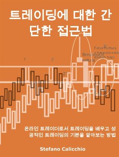 트레이딩에 대한 간단한 접근법 (eBook, ePUB) - Calicchio, Stefano