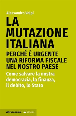 La mutazione italiana (eBook, ePUB) - Volpi, Alessandro