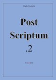 Post Scriptum. 2 (eBook, ePUB)