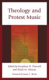 Theology and Protest Music (eBook, ePUB)