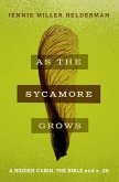 As the Sycamore Grows (eBook, ePUB)