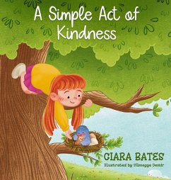 A Simple Act of Kindness - Bates, Ciara
