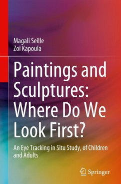 Paintings and Sculptures: Where Do We Look First? - Seille, Magali;Kapoula, Zoi
