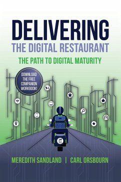 Delivering the Digital Restaurant - Orsbourn, Carl; Sandland, Meredith