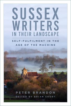 Sussex Writers in their Landscape (eBook, ePUB) - Brandon, Peter
