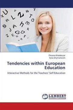 Tendencies within European Education - Khalabuzar, Oksana;Shymanovich, Iryna