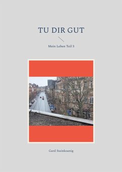 Tu Dir gut