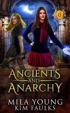 Ancients and Anarchy