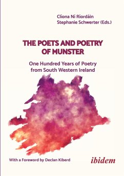 The Poets and Poetry of Munster - Ní Ríordáin, Clíona Schwerter