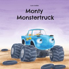 Monty Monstertruck - Geißler, Luisa