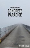 Poems from a Concrete Paradise