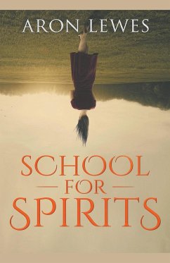 School for Spirits - Lewes, Aron