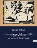 Le Pêcheur d'éponges - La Jeunesse d¿Adrien Zograffi - Volume IV