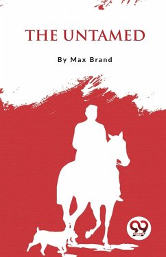 The Untamed - Brand, Max
