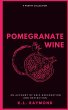 Pomegranate Wine - Bild 1