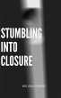 Stumbling into Closure - Bild 1