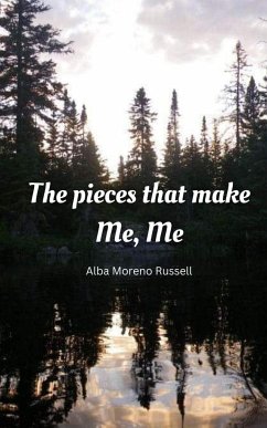 The pieces that make Me, Me - Russell, Alba Moreno