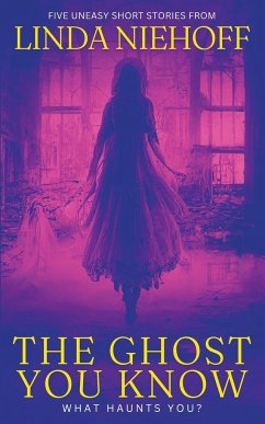 The Ghost You Know - Niehoff, Linda