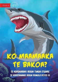Are You Afraid of Sharks? - Ko maamaaka te bakoa? (Te Kiribati) - Etuare, Timon