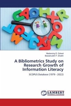 A Bibliometrics Study on Research Growth of Information Literacy