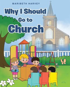 Why I Should Go to Church - Harvey, Maribeth