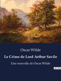 Le Crime de Lord Arthur Savile - Wilde, Oscar