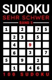 Sudoku Sehr Schwer mit Lösung (Band 5)