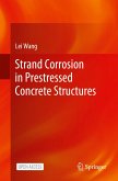 Strand Corrosion in Prestressed Concrete Structures