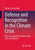 Defense and Recognition in the Climate Crisis (eBook, PDF)