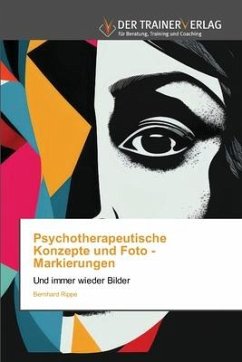 Psychotherapeutische Konzepte und Foto - Markierungen