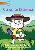 The Cat Gets Mad - E a un te katamwa (Te Kiribati)