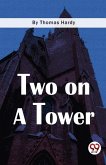 Two On A Tower Two On A Tower