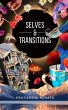Transitions & Selves - Bild 1