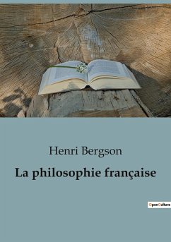 La philosophie française - Bergson, Henri