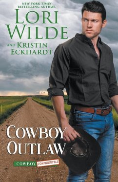 Cowboy Outlaw - Wilde, Lori; Eckhardt, Kristin