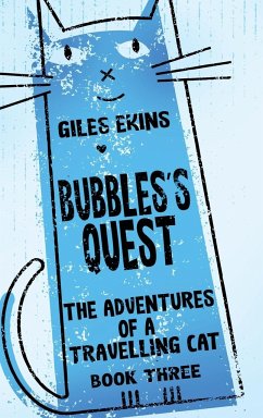 Bubbles's Quest - Ekins, Giles