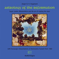 Astrology of the Reformation - Jürgen G. H. Hoppmann