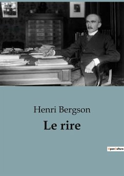 Le rire - Bergson, Henri