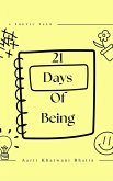 21 Days Of Being