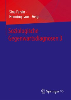 Soziologische Gegenwartsdiagnosen 3