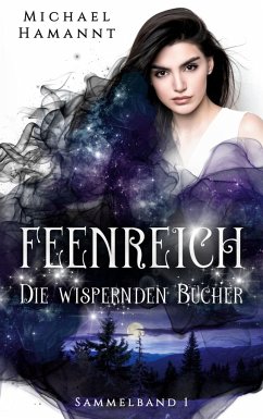 Die Wispernden Bücher - Feenreich