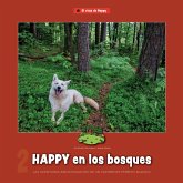 Happy en los bosques