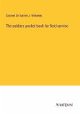 The soldiers pocket-book for field service