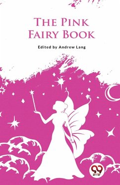 The Pink Fairy Book - Lang, Ed. Andrew